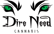 Dire Need Cannabis